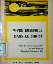 VIVRE ENSEMBLE DANS LE CHRIST